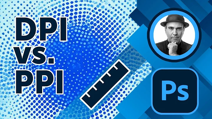 DPI vs. PPI Explained: Beginner’s Guide to Image Resolution in Photoshop