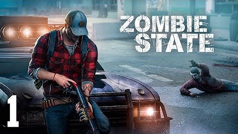 Zombie State Apocalypse Shooter Gameplay Part 1 - (Android/ios)