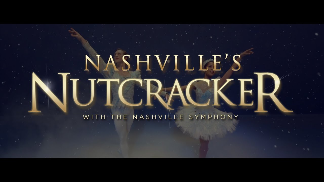 Nashville's Nutcracker 2014 Official Trailer YouTube