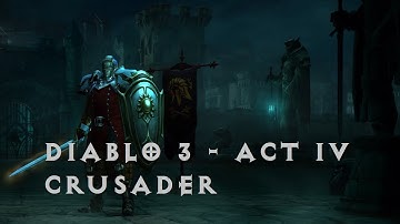 [PS4] Diablo III - Act lV (Part 2) #Crusader (Story Mode)