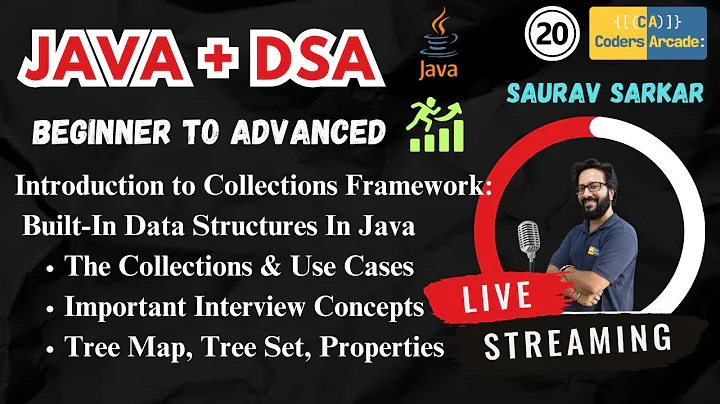 DSA In Java || 🎯Collections Framework - TreeMap, TreeSet, Properties | LiveSession || Coders Arcade thumbnail