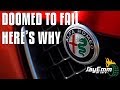 Alfa Romeo: The Simple But Tragic Reason Why They Will NEVER Succeed