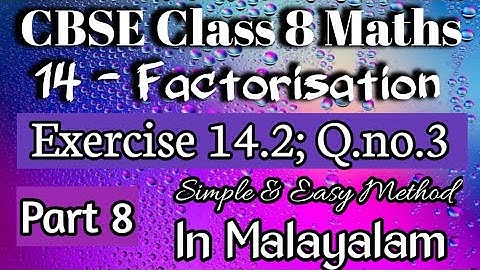 Q.no. 3;Exercise 14.2 CBSE Class 8 Maths Chapter 14 In Malayalam/CBSE Classes By Grace Jose
