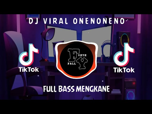 DJ ONENONENO MENGKANE FULL BREAKBEAT FULL BASS ❗❗❗ class=