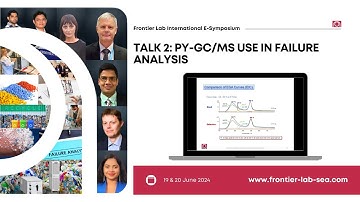 Talk 2 - Py-GC/MS Use in Failure Analysis
