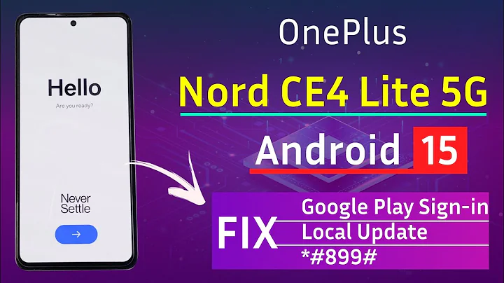 OnePlus Nord CE4 Lite 5g Frp Bypass Android 15 | (*#899#) Code Not Work | Fix Play Store Sign-in