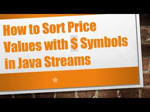 How to Sort Price Values with $ Symbols in Java Streams