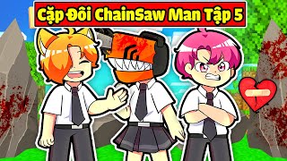 SẼ NHƯ THẾ NÀO NẾU HIHA YUMMIE CẶP ĐÔI CHAINSAW MAN LÀM NHIỆM VỤ CÙNG JACK *CẶP ĐÔI CHAINSAW MAN 😡🤣😎