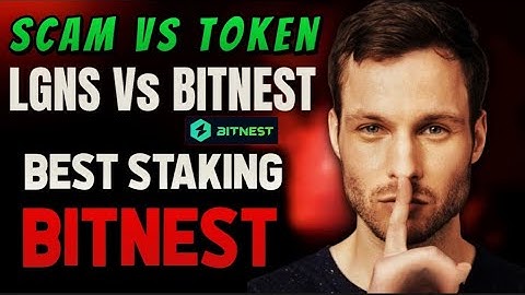 Lgns Vs Bitnest Best Staking Platform | Scam Vs Token Base platform #Lgns #bitnest #arkdefai 