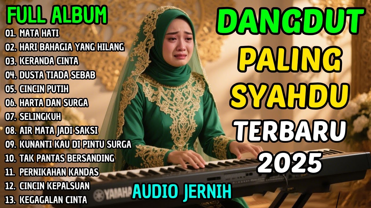 LAGU DANGDUT GALAU PALING DALAM😭KUNANTI KAU DI PINTU SURGA & MATA HATI BIKIN NANGIS!