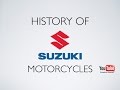 History of Suzuki Motorcycles