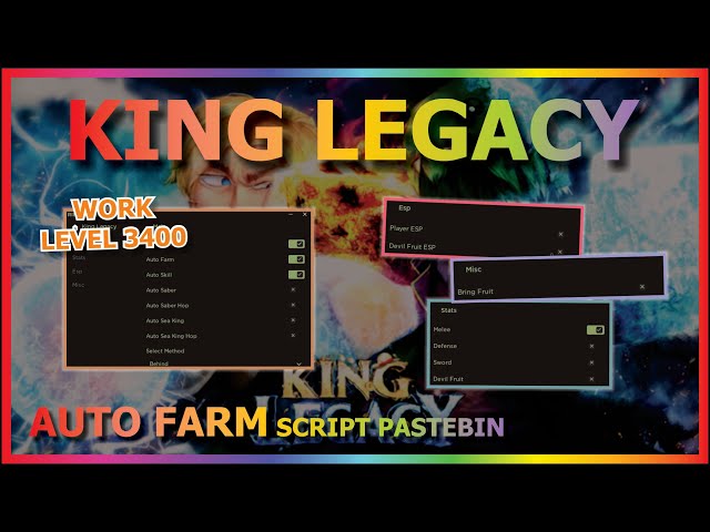 KING LEGACY Script Pastebin 2023 AUTO FARM, AUTO SEAKING