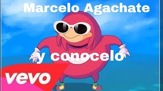 Marcelo Agachate y conocelo  (video original)