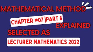 Lecture#31 Chptr#7 Part 6||Inner Product Spaces||Mathematical Method||PPSC Lecturer Mathematics Test