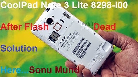 Coolpad 8298-i00 Note 3 Lite Dead Solution
