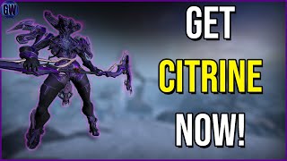 How to Farm Citrine and her weapons in Warframe