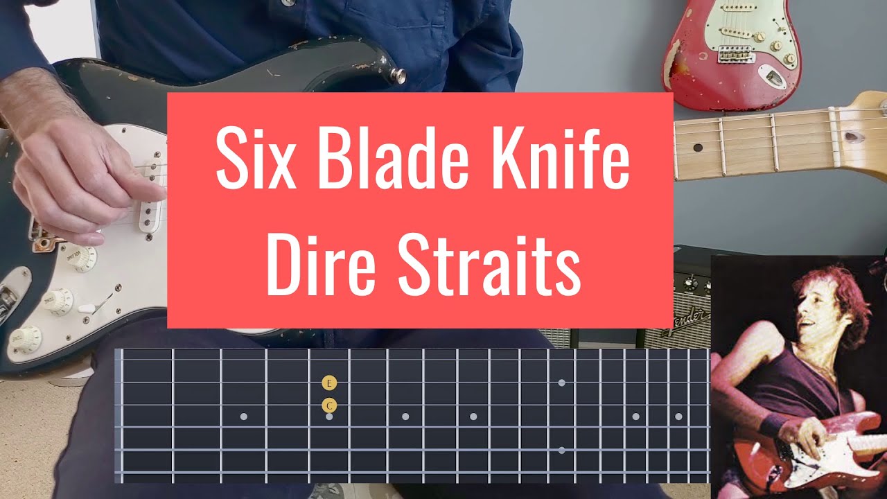Six Blade Knife Dire Straits Lesson Tutorial Slowed Down No