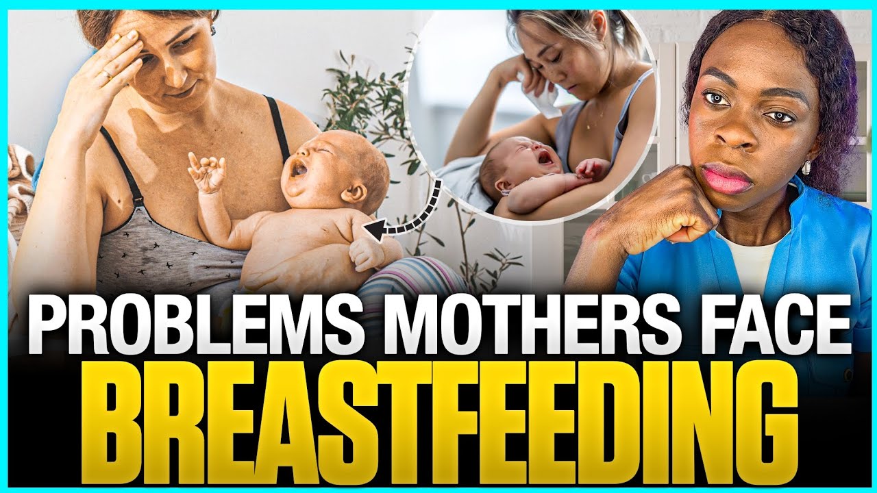 11 problems of breastfeeding and what to do about it