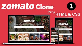 Zomato Clone using  HTML &amp; CSS  || Part-1 Food Delivery Site || Developer Dude -- Web Development