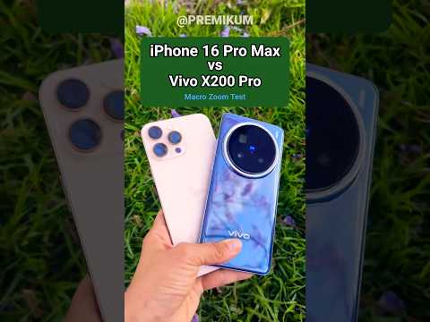 Vivo x200 Pro vs iPhone 16 Pro Max: Macro Zoom Test!