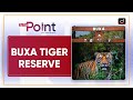 Buxa Tiger Reserve - To The Point | Drishti IAS English