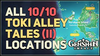 All 10 Torn Page Toki Alley Tales II Genshin Impact