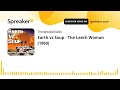 Earth vs Soup - The Leech Woman (1960)