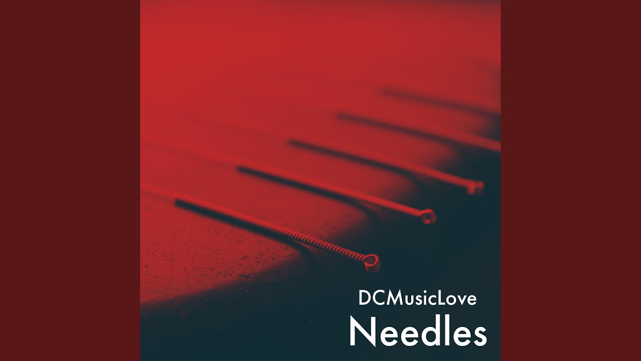 Needles adlı videoyu YouTube'da izle Needles adlı videoyu YouTube'da izle
