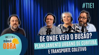 Curitiba Sobre Rodas: a história do transporte público em Curitiba (T1E1)