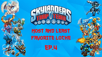 Skylanders Trap Team Most and Least Locke Ep.4