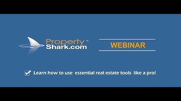 PropertyShark.com - Getting started
