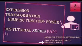 Expression Transformation in IICS using Numeric Function- IICS Tutorial series
