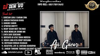 Dj Wong Doson Goresan Luka X Garam Cina X Spontan Uhuy Spesial Request Aji Gacor Vvip 2026