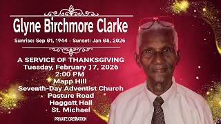 A Service of Thanksgiving for the Life of Glyne Clarke