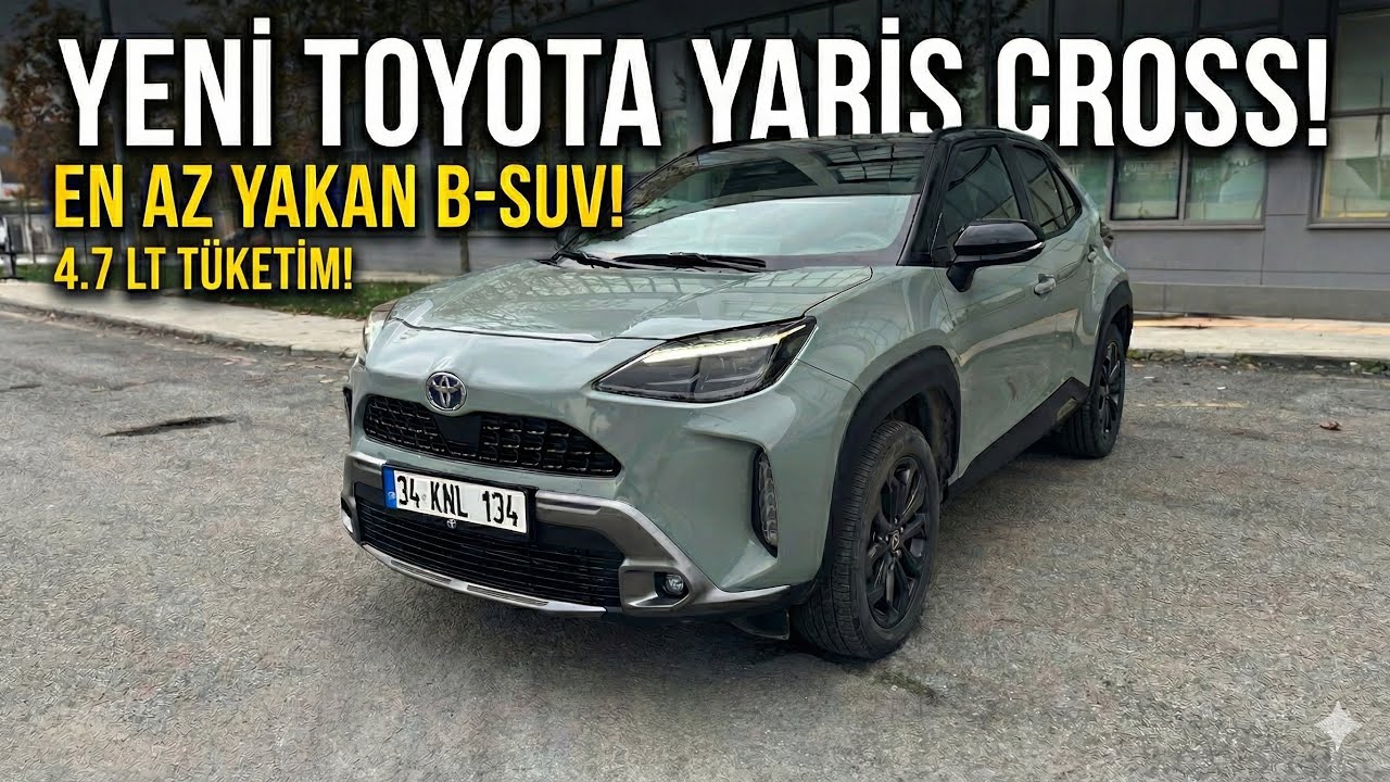EN AZ YAKAN B-SUV! YENİ TOYOTA YARIS CROSS HYBRİD 🚗 | SADECE 4.7 LT TÜKETİM!