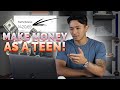 HOW TO MAKE MONEY AS A TEEN IN 2022! (MUST KNOW)