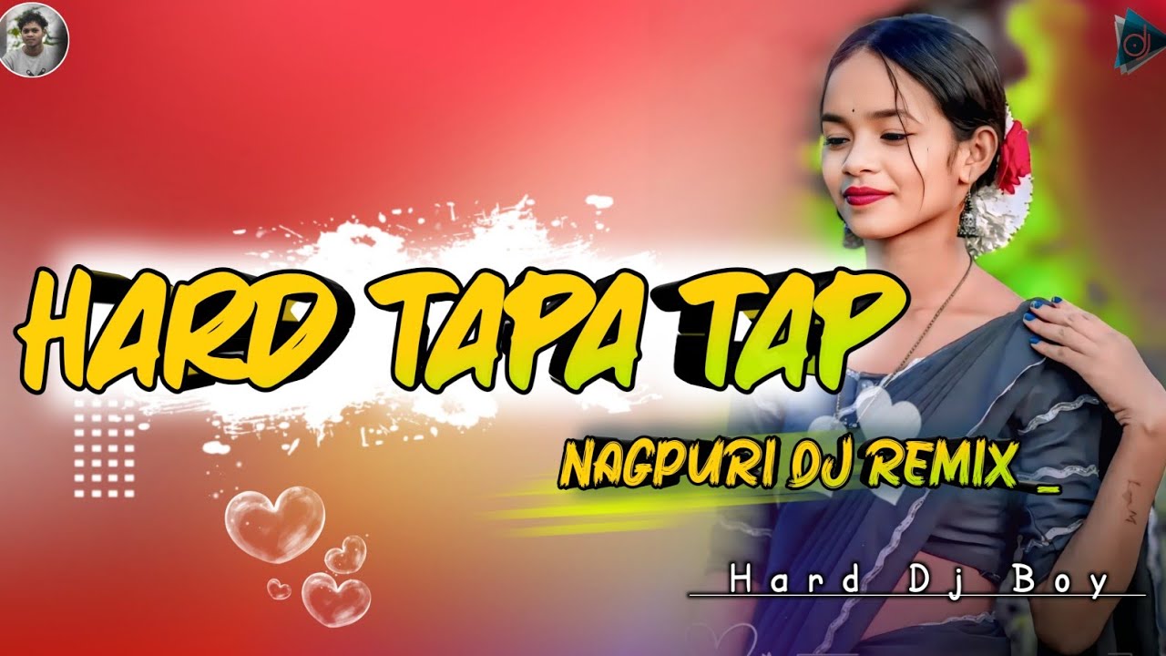 Tapa Tap Nagpuri Nonstop DJ Remix 2026 | New Nagpuri Hit Songs | Hard Dj Boy Remix 