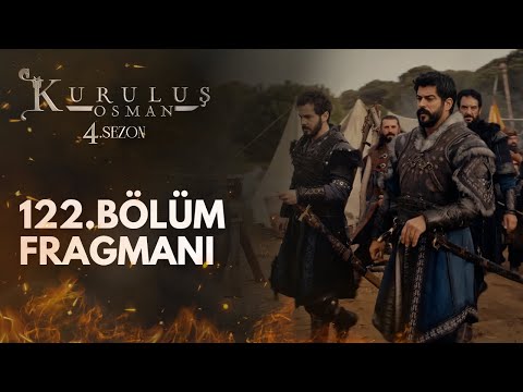 Kuruluş Osman 122.Bölüm Fragmanı