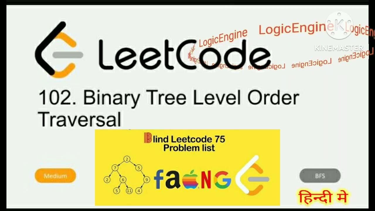 Level Order Traversal Binary Tree coding #102 | Hindi | BFS | Java ...