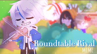 ~Roundtable Rival~ || Meme || Undertale || Gacha Club