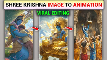 Shree Krishna Trending Image To Animation Video Editing | Viral Shree Krishna Ai Video Editing
