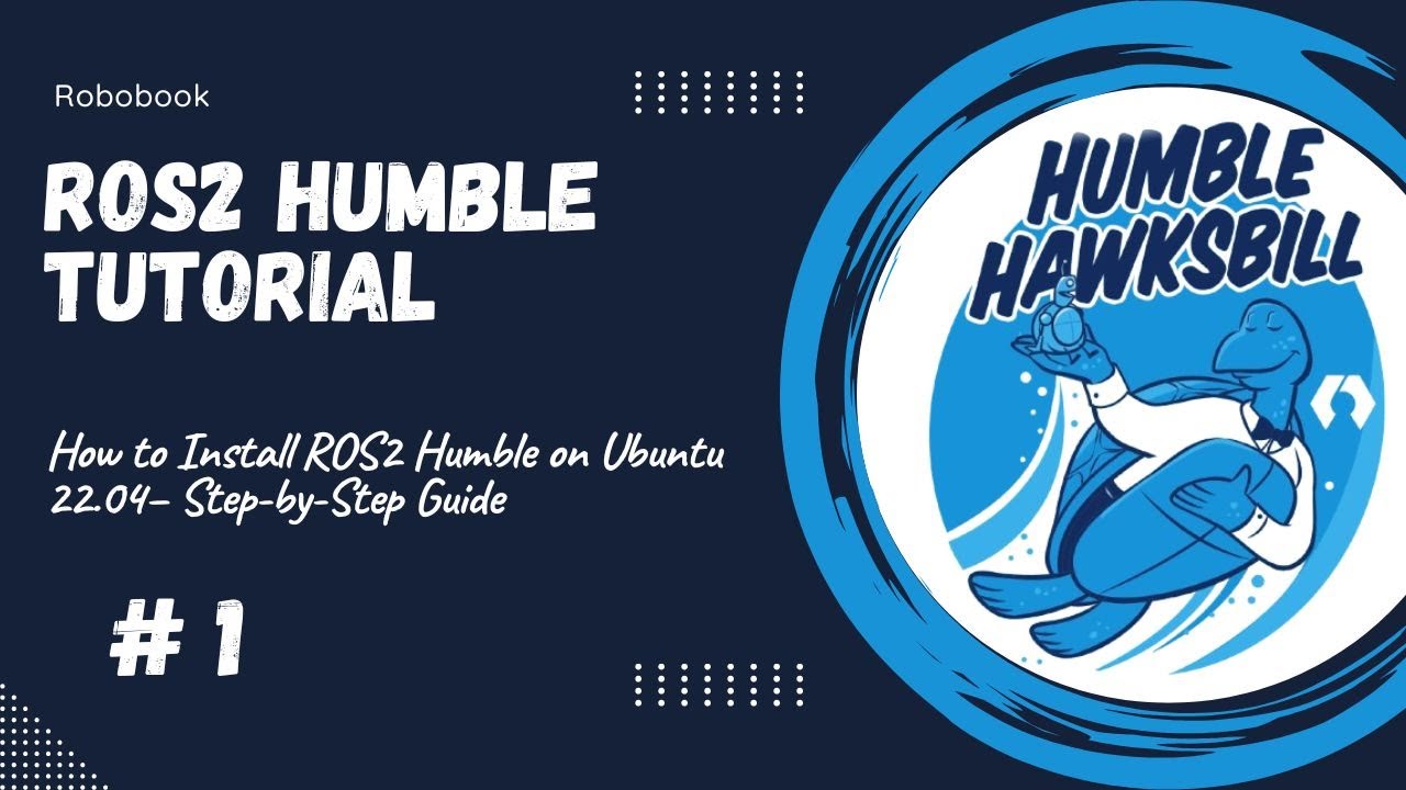 [1]– How to Install ROS2 Humble on Ubuntu 22.04 – Step-by-Step Guide ...