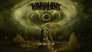 Download Lagu Vanishment - And Now We Die (Full Album) MP3