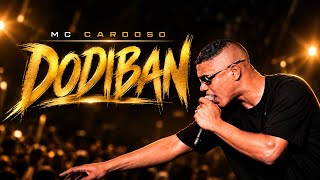 MC CARDOSO - DODIBAN (PROD ITQ BEATS)