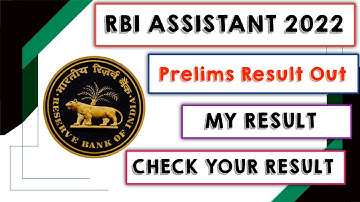 My RBI Assistant Prelims Result 2022