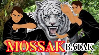 MOSSAK BATAK - Seni Bela Diri KUNO Asal Sumatra Utara