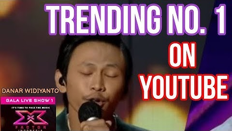 MEMUKAU! TRENDING 1 DI YOUTUBE DANAR WIDIANTO UCAPKAN TERIMA KASIH || X FACTOR INDONESIA 2021