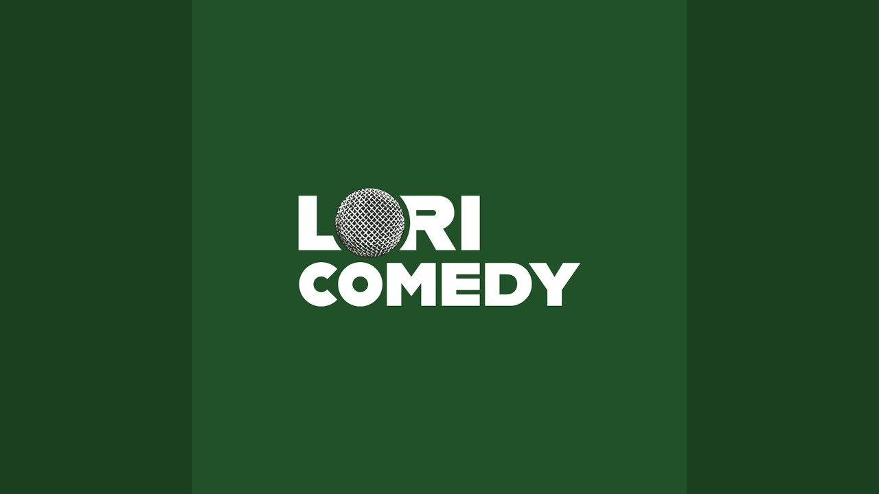 Watch Lori comedy on YouTube Watch Lori comedy on YouTube