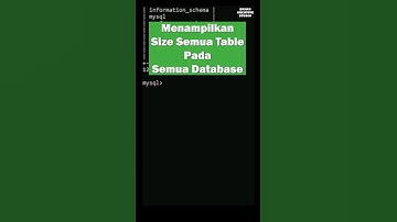 Cara Memeriksa Size Semua Tabel Pada Semua Database | Mysql | #shorts