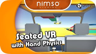 VR Hand Physics, but its a Seated VR Experience!